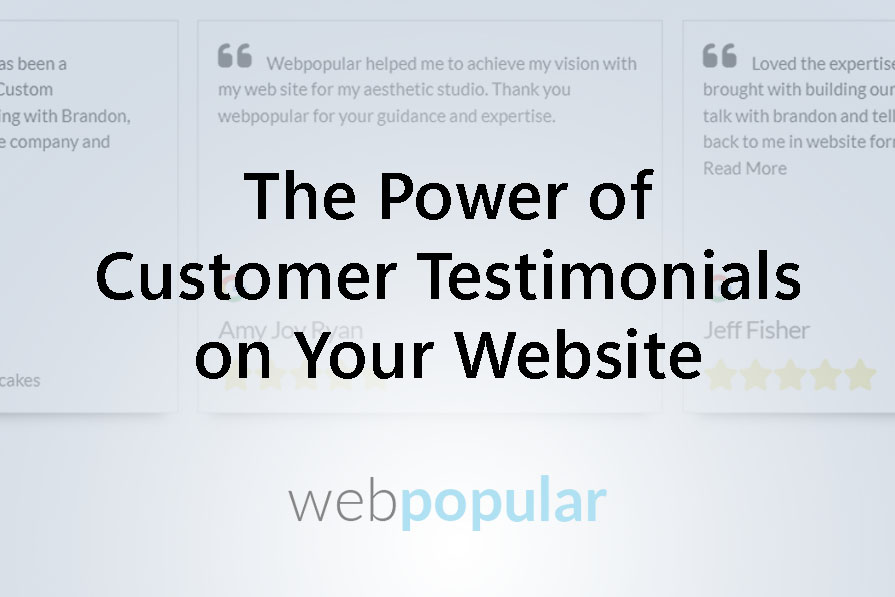 The Power of Customer Testimonials on Your Website